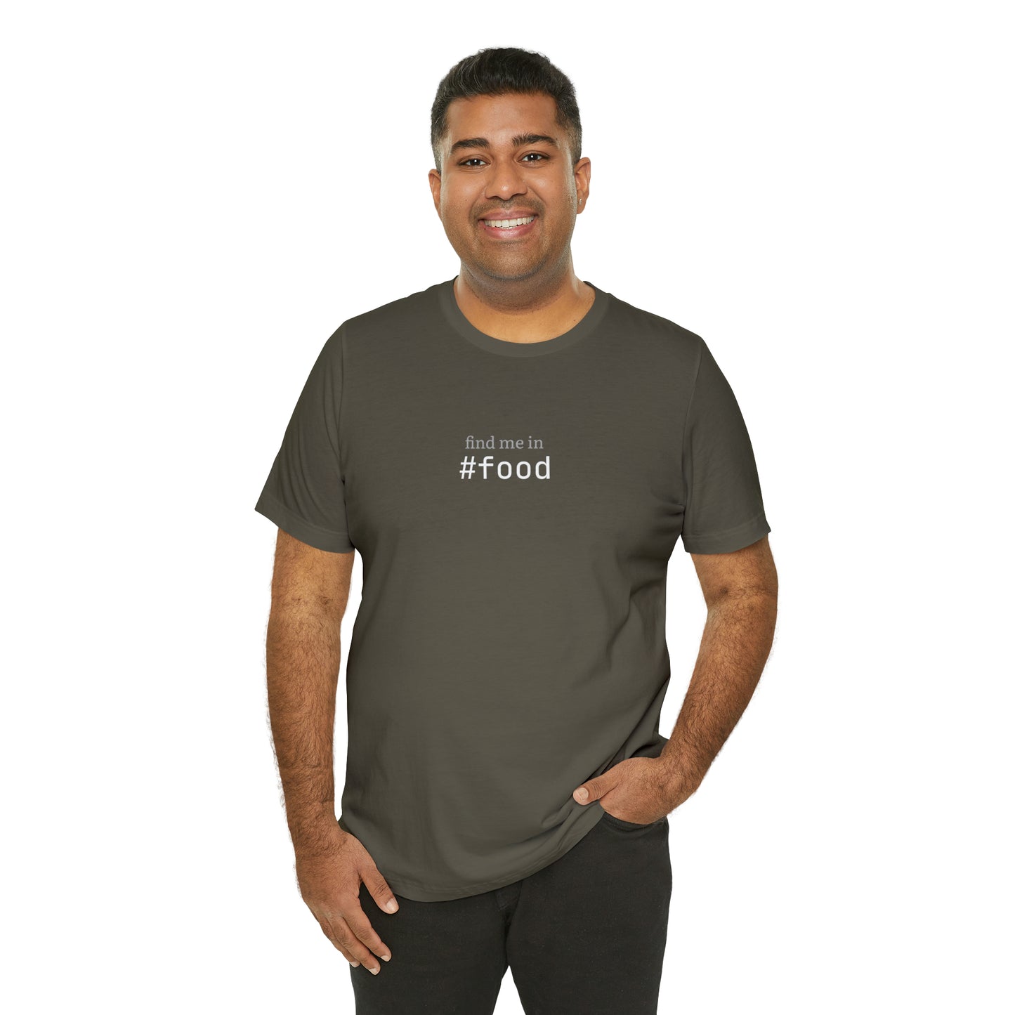 Find me in #food T-Shirt