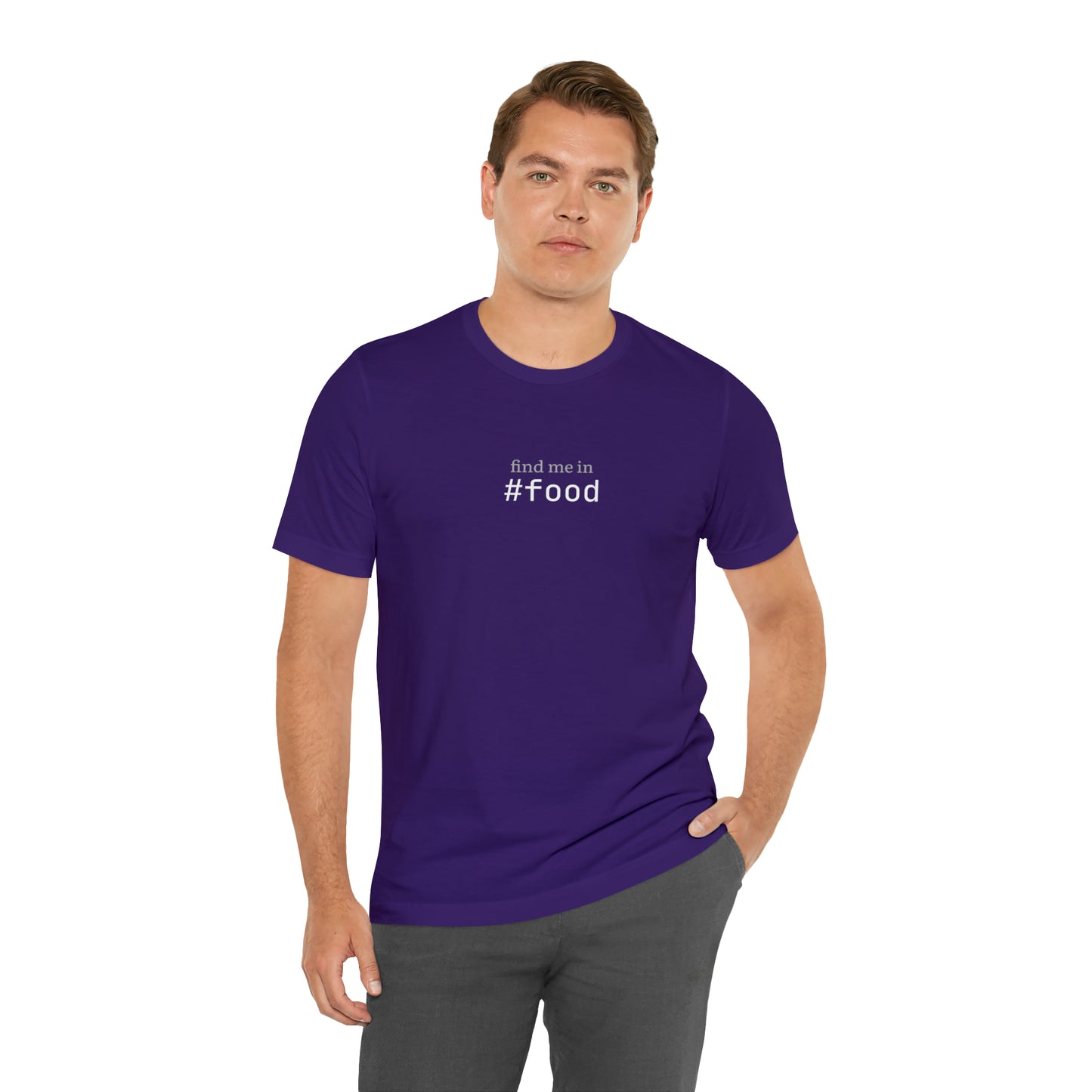 Find me in #food T-Shirt